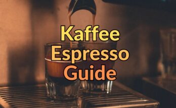 Kaffee Espresso Guide